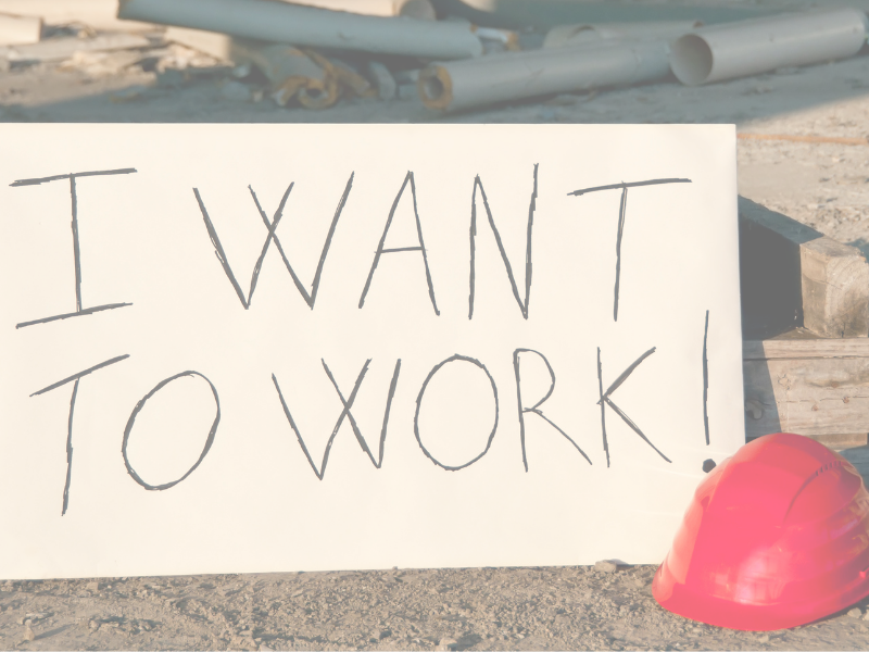 I want to work sign